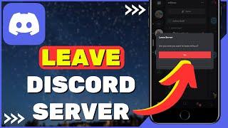 How to Leave Discord Server on Mobile