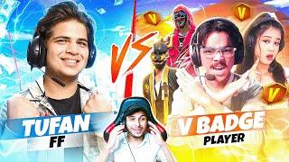 TUFAN FF  VS 4 BADGE LAKA GAMER DADDY CALLING NONSTOP SHOCKED   #tufanff