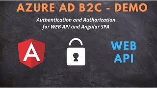 Configure authentication in Angular and WEB API by using Azure Active Directory B2C | Demo | LSC