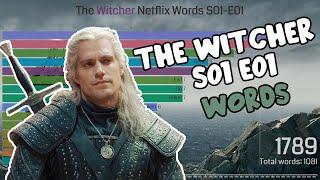 Most Used Words In Netflix's The Witcher S01-E01: The Ends Beginning