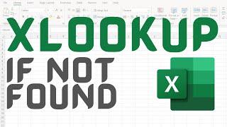 How to use the XLOOKUP with If Not Found in Excel – 1 Minute Tutorial