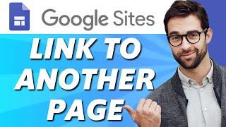 How to Link to Another Page on Google Sites (2025)