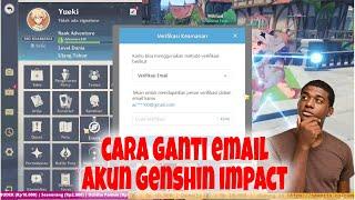 cara mengganti email akun genshin impact, kalian pasti bisa !! #genshinimpact