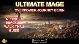 Elden Ring Ultimate Mage Build Guide | Mage Op Early | Intelligence Build