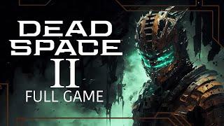 Dead Space 2 Full Game Walkthrough - No Commentary (4K ULTRA 60 FPS)