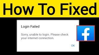 Facebook Please Check Your Internet Connection And Try Again Problem Solved