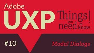 Adobe UXP: Things you need to know! #10 Modal Dialogs