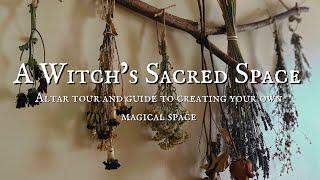A Witch’s Sacred Space || Hearthcraft,  Altar Tour and Guide to Crafting a Magical Space