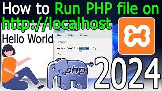 How to Run PHP file on localhost | Windows 10/11 [ 2024 Update ] XAMPP Server localhost
