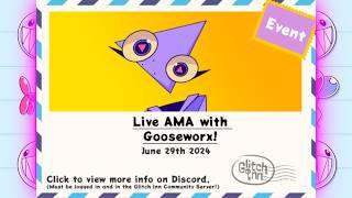 The Amazing Digital Circus - Gooseworx  Glitch Inn AMA [FULL PODCAST]