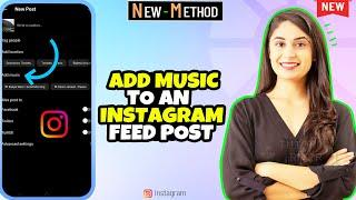 How to Add Music to an Instagram Feed Post 2024