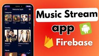 Online Music App Firebase  | Android Studio | 2024
