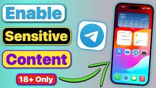 How to Enable Sensitive Content on Telegram? Disable Filtering on Telegram (Android & iPhone)