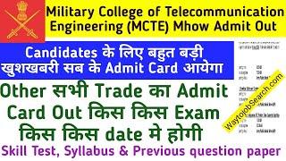 MCTE Mhow group c new Admit Card Out|MCTE Mhow All Trade Exam Date and Time Full details