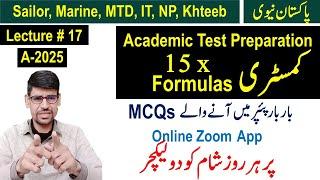 Lecture 17 - Pak Navy Sailor Test Preparation A 2025 (S) - Sailor, MTD, NP, Marine, IT,PT Instructor