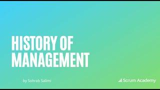 History of Management | Evolution of Management over the past 100 years