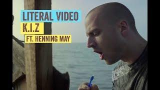 Literal Video: K.I.Z. - Hurra die Welt geht unter ft. Henning May