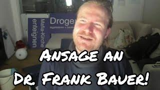 Carl auf Entzug - Ansage an Dr. Frank Bauer