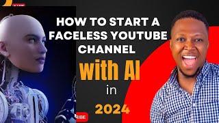 How to start a Faceless Youtube Channel with AI