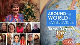 Around the World in Evansville: New Year's Eve • EVPL Digital Program