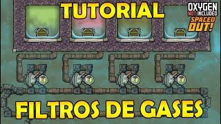 FILTROS DE GASES TUTORIAL COMPLETO | Oxygen Not Included SPACE OUT! | Tutorial Español