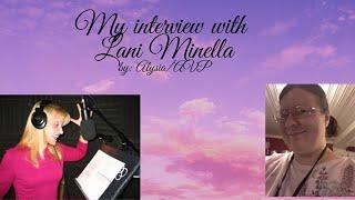 My special interview with Lani Minella