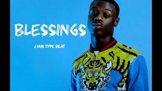 J Hus Type Beat "Blessings" | UK Afrobeat Instrumental 2018