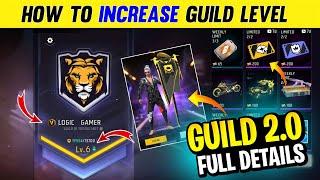 How To Increase Guild Level  | Guild 2.0 Free Fire