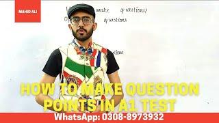 IELTS Life Skills A1 / B1 Best Tips to make Questions and Points | How to improve Q/A | Ft Mahid Ali