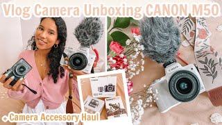 CANON EOS M50 unboxing my new vlogging camera, Camera Accessories Haul +  vs Canon G7X Mark ii!