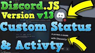 [NEW] How To Make a CUSTOM PRESENCE STATUS for a Discord Bot || Discord.JS v13 2022
