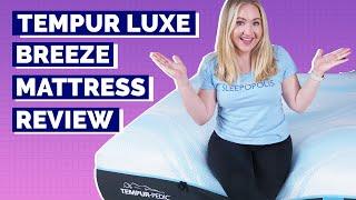 TEMPUR-LuxeBreeze Mattress Review - The Best Tempur-Pedic Bed?