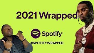 Reacting To My Spotify Wrapped 2021