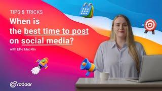 When is the best time to post on social media?