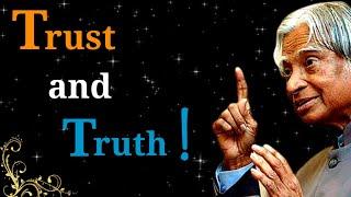 Trust and Truth ! || Dr APJ Abdul Kalam Sir Quotes || Whatsapp Status Quotes || Spread Positivity