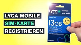 Lyca Mobile SIM-Karte registrieren und aktivieren - So geht's - Testventure - Deutsch