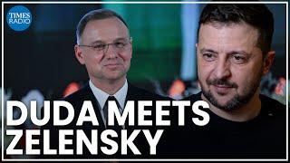  LIVE: Polish president Duda meets Ukraine's Zelensky in Warsaw