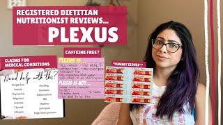 PLEXUS | Registered Dietitian Nutritionist Reviews, Deep Dive