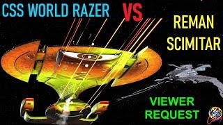 Viewer Request - CSS World Razer VS Reman Scimitar - Both Ways - Star Trek Starship Battles