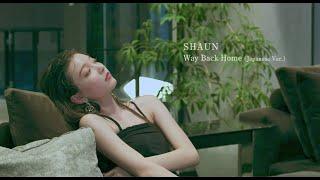 SHAUN 「Way Back Home (Japanese Ver.)」Lyric Video
