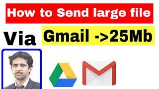 How to Send Large Files through Email | Send large file via Email | Send large files in Gmail