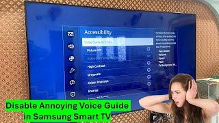 How to Disable Annoying Voice Guide in Samsung Smart TV