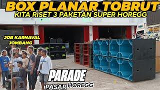 BOX PLANAR TOBRUT KITA RAKIT 3 PAKET SUPER HOREGG - PARADE PASAR HOREG - MAS BRE KEDATANGAN PENYEWA