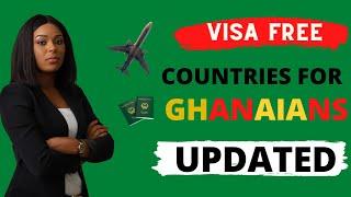 Visa Free Countries For Ghanaians Passport Holders - Visa Free Countries For Ghana Citizens