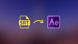 Import SRT Subtitle to After Effects