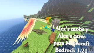 ¡ALEX'S MOBS Y ALEX'S CAVES️ ADDONS PARA MINECRAFT BEDROCK 1.21!(¡SIN BUGS!)‍