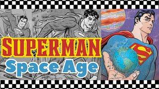 SUPERMAN SPACE AGE | Michael Allred | Mark Russell | DC comics | Review | Overview