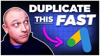 How To Duplicate Google Ad Campaigns (EASY WAY)