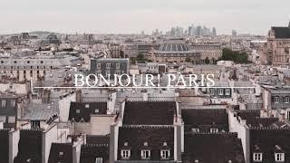 Bonjour, Paris!