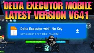 ROBLOX DELTA EXECUTOR NEW UPDATE V641  DELTA DOWNLOAD & SCRIPT BLOX FRUIT MOBILE | DELTA ATUALIZADO